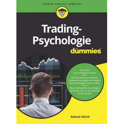 Roland Ullrich - Trading-Psychologie für Dummies