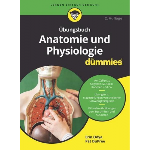 Erin Odya & Pat DuPree - Übungsbuch Anatomie und Physiologie für Dummies