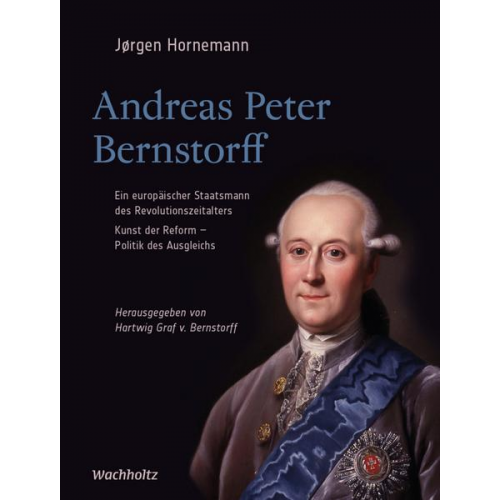 Jørgen Hornemann - Andreas Peter Bernstorff