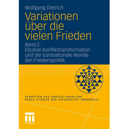 Wolfgang Dietrich - Variationen über die vielen Frieden