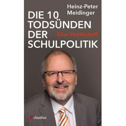 Heinz-Peter Meidinger - Die 10 Todsünden der Schulpolitik