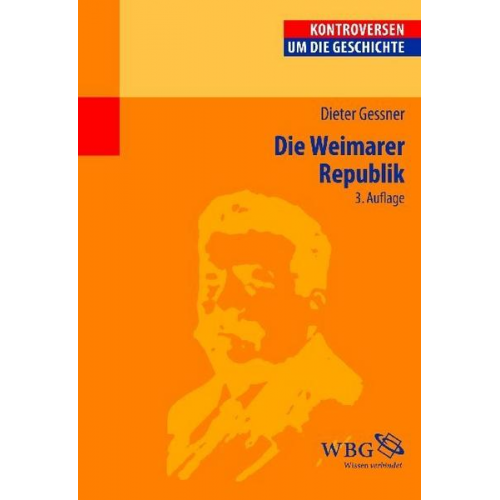 Dieter Gessner - Die Weimarer Republik