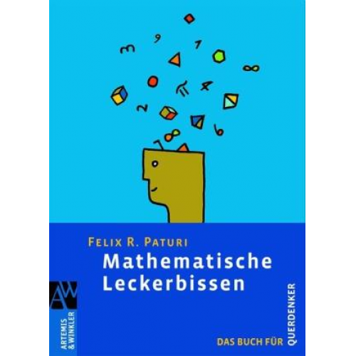 Felix R. Paturi - Mathematische Leckerbissen