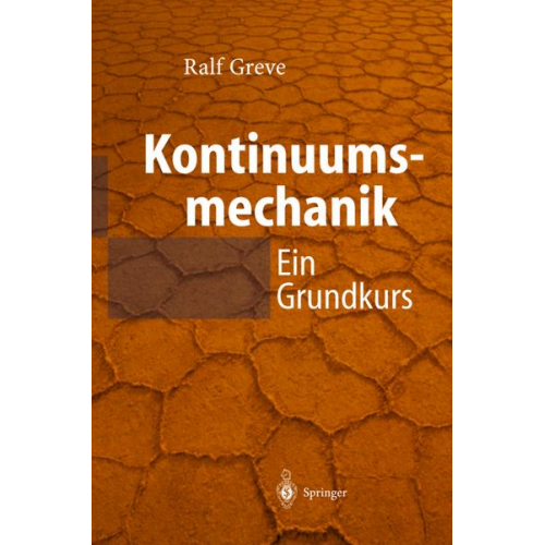 Ralf Greve - Kontinuumsmechanik