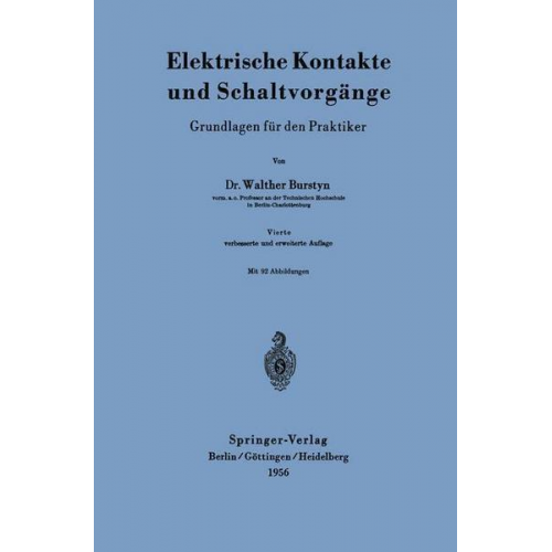 Walther Burstyn - Elektrische Kontakte und Schaltvorgänge