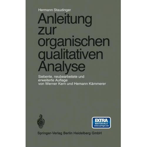 Hermann Staudinger - Anleitung zur organischen qualitativen Analyse