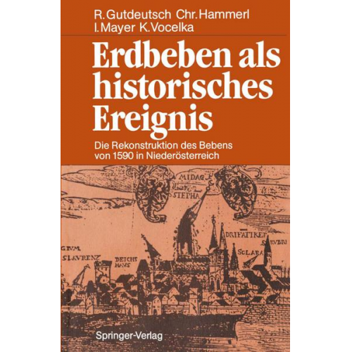 Rolf Gutdeutsch & Christa Hammerl & Ingeborg Mayer & Karl Vocelka - Erdbeben als historisches Ereignis