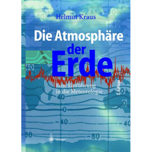 Helmut Kraus - Die Atmosphäre der Erde