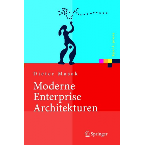 Dieter Masak - Moderne Enterprise Architekturen