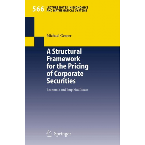 Michael Genser - A Structural Framework for the Pricing of Corporate Securities