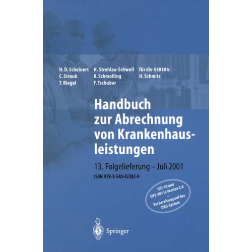 H. D. Scheinert & H. Strehlau-Schwoll & C. Straub & K. Schmolling & T. Riegel - Handbuch zur Abrechnung von Krankenhausleistungen