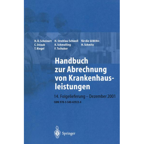 H.D. Scheinert & C. Straub & H. Strehlau-Schwoll - Handbuch zur Abrechnung von Krankenhausleistungen