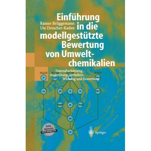 Rainer Brüggemann & Ute Drescher-Kaden - Einführung in die modellgestützte Bewertung von Umweltchemikalien