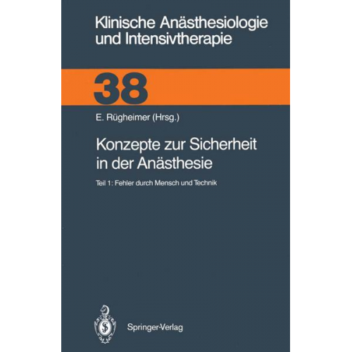 Konzepte zur Sicherheit in der Anästhesie