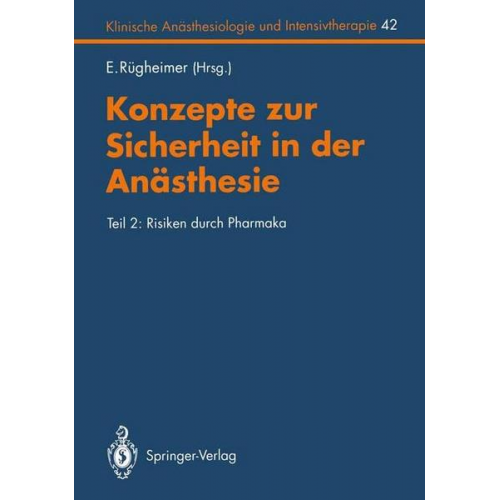 Konzepte zur Sicherheit in der Anästhesie