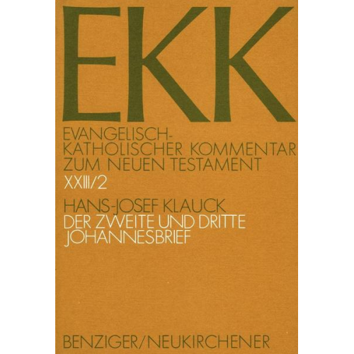 Hans J. Klauck - Evangelisch-kath. Kommentar zum NT / Johannesbriefe