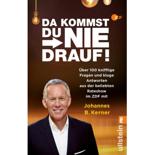 Da kommst du nie drauf!