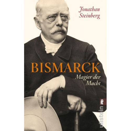 Jonathan Steinberg - Bismarck