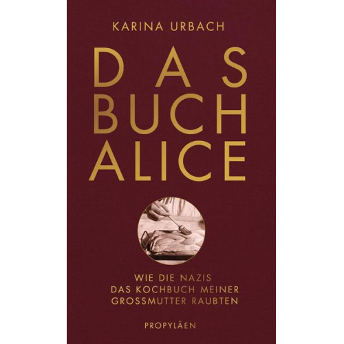 Karina Urbach - Das Buch Alice