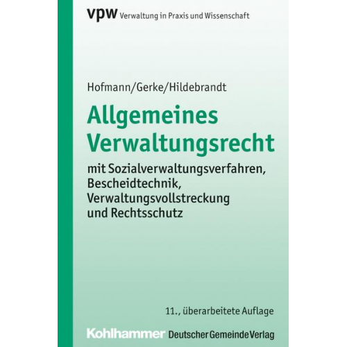 Harald Hofmann & Jürgen Gerke & Uta Hildebrandt & Christian Olthaus - Allgemeines Verwaltungsrecht