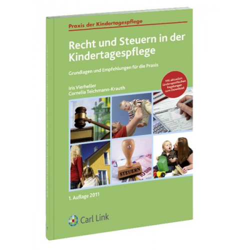 Iris Vierheller & Cornelia Teichmann-Krauth - Recht und Steuern in der Kindertagespflege