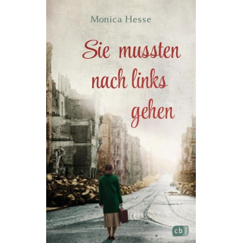 Monica Hesse - Sie mussten nach links gehen