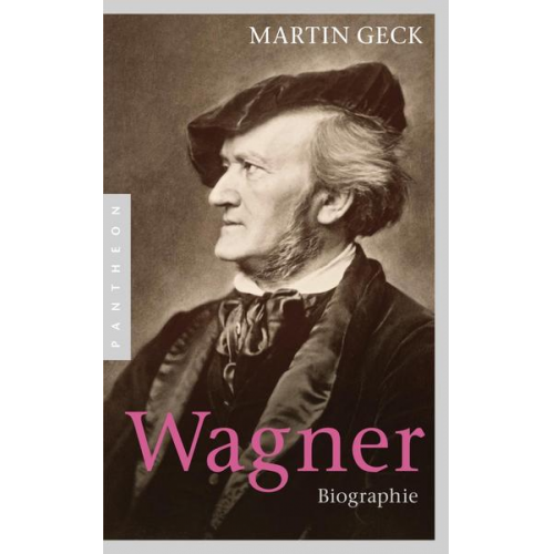 Martin Geck - Richard Wagner