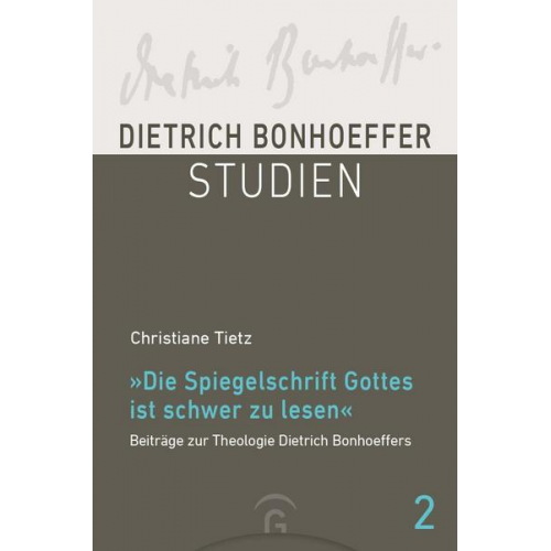 Christiane Tietz - Die Spiegelschrift Gottes ist schwer zu lesen