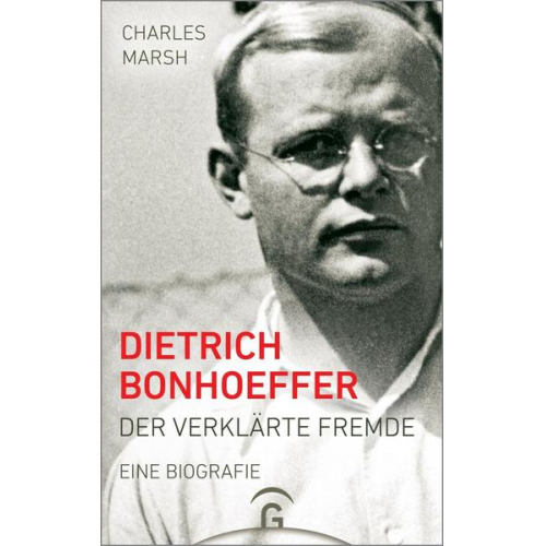 Charles Marsh - Dietrich Bonhoeffer