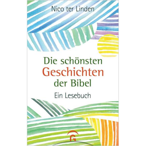 Nico ter Linden - Die schönsten Geschichten der Bibel