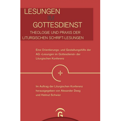 Lesungen im Gottesdienst – Theologie und Praxis der liturgischen Schrift-Lesungen -