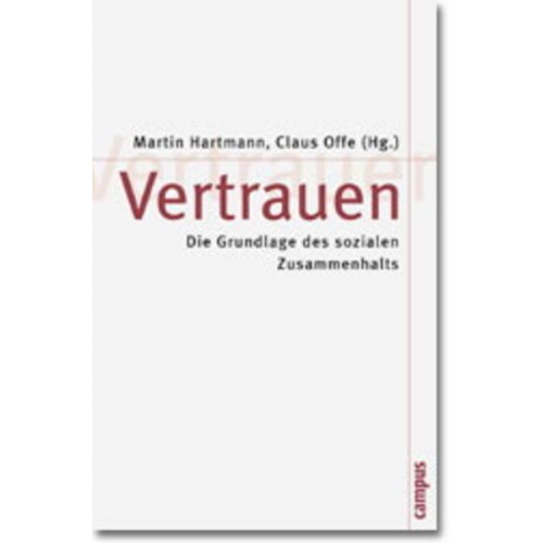 Martin Hartmann & Claus Offe - Vertrauen