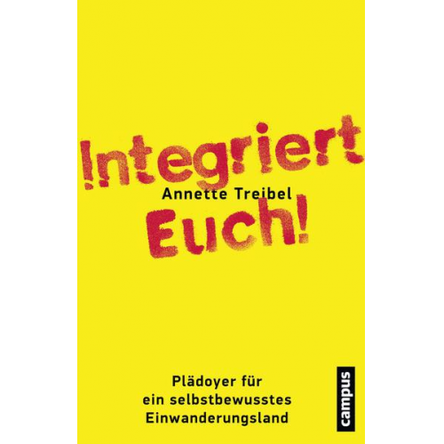 Annette Treibel - Integriert Euch!