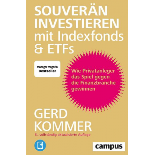 Gerd Kommer - Souverän investieren mit Indexfonds und ETFs