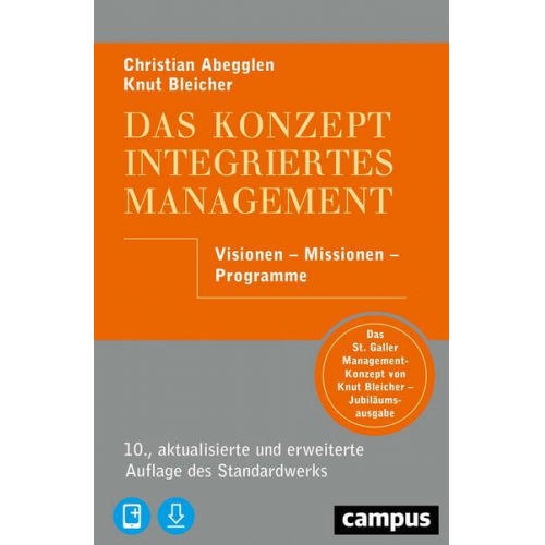 Christian Abegglen & Knut Bleicher - Das Konzept Integriertes Management