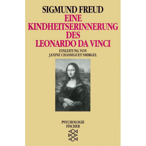 Sigmund Freud - Eine Kindheitserinnerung des Leonardo da Vinci