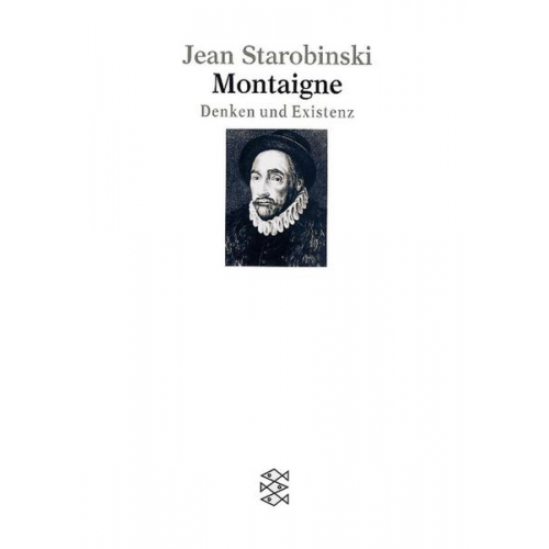 Jean Starobinski - Montaigne