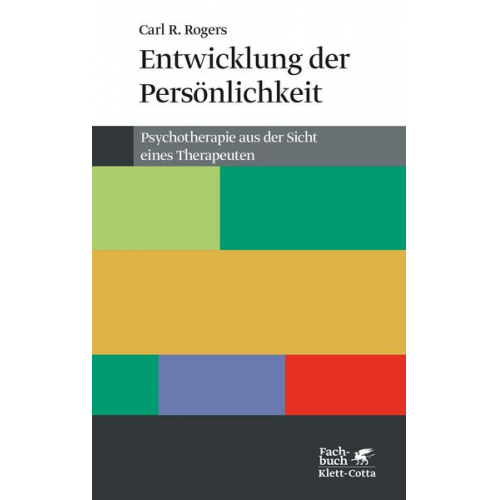 Carl R. Rogers - Entwicklung der Persönlichkeit (Konzepte der Humanwissenschaften)