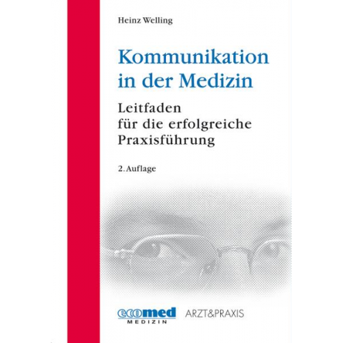 Heinz Welling - Kommunikation in der Medizin