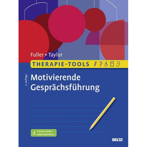 Catherine Fuller & Phil Taylor - Therapie-Tools Motivierende Gesprächsführung