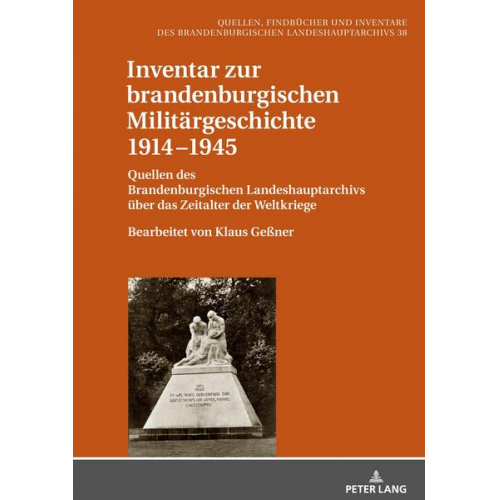 Inventar zur brandenburgischen Militärgeschichte 1914−1945