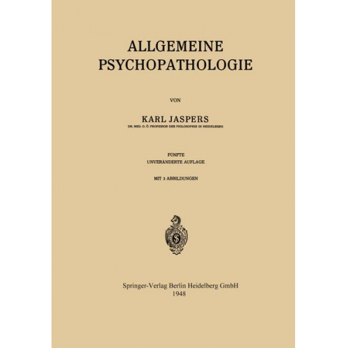 Karl Jaspers - Allgemeine Psychopathologie