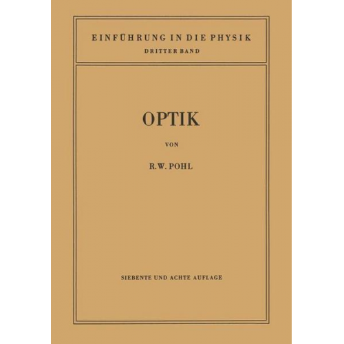 Robert Wichard Pohl - Einführung in die Optik