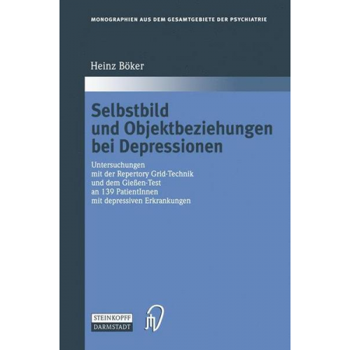 Heinz Böker - Selbstbild und Objektbeziehungen bei Depressionen