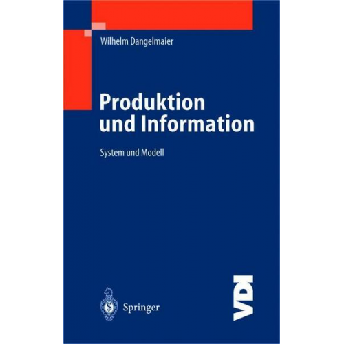 Wilhelm Dangelmaier - Produktion und Information