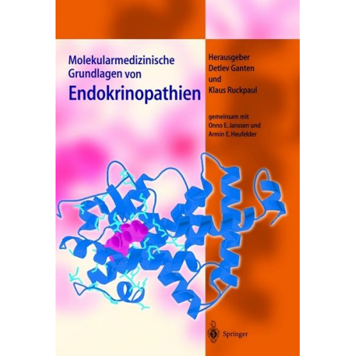 Molekularmedizinische Grundlagen von Endokrinopathien