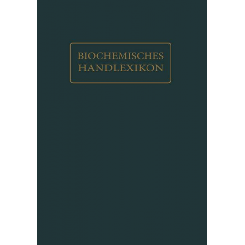 L.W. Bass & O. Dalmer & W. Kröner & P.A. Levene & H. Maurer - Biochemisches Handlexikon