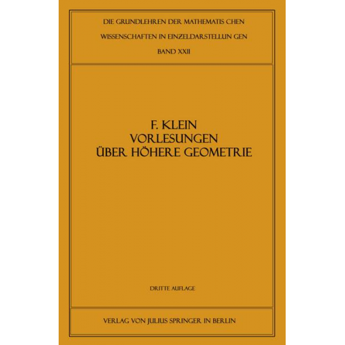 Felix Klein & W. Blaschke - Vorlesungen über Höhere Geometrie