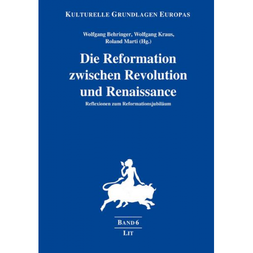 Die Reformation zwischen Revolution und Renaissance