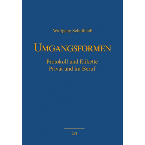 Wolfgang Schultheiss - Umgangsformen